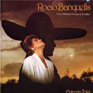 Rocio Banquells - Entrega Total