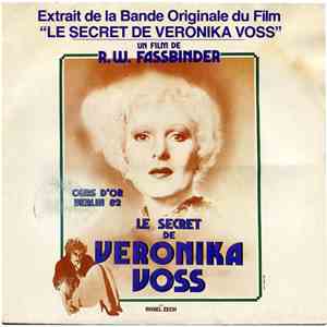 Rosel Zech / Peer Raben - Le Secret De Veronika Voss (Extrait De La Bande Originale Du Film De R. W. Fassbinder)