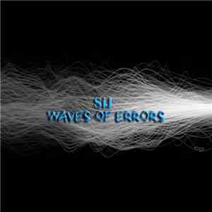 SiJ - Waves Of Errors