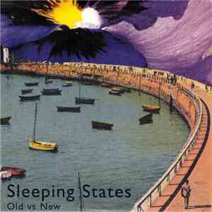 Sleeping States - Old vs New EP