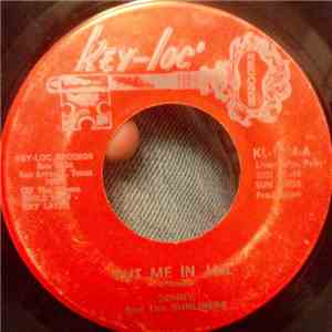 Sunny & The Sunliners - Put Me In Jail / Baby I Apologize