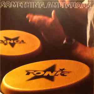 Tonic  - Something Ambiguous