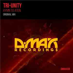 Tri-Unity - Hymn To Aten