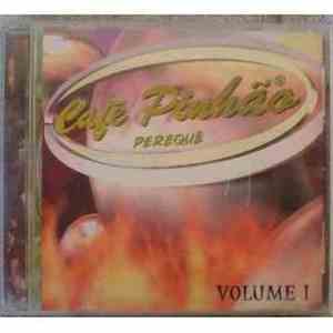 Various - Café Pinhão Perequê Volume 1