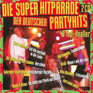 Various - Die Super Hitparade Der Deutschen Partyhits