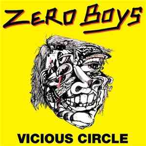 Zero Boys - Vicious Circle