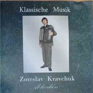 Zoreslav Kravchuk - Klassische Musik