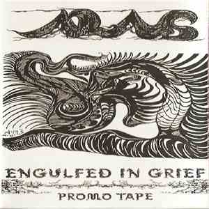 Alas - Engulfed In Grief