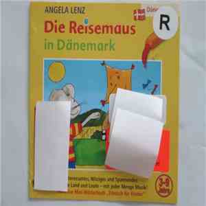Angela Lenz - Die Reisemaus In Dänemark