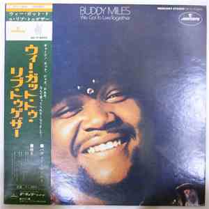 Buddy Miles - We Got To Live Together