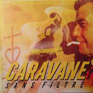 Caravane  - Sans Filtre