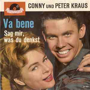 Conny Und Peter Kraus - Va Bene / Sag' Mir Was Du Denkst