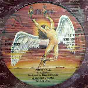 Dave Edmunds - Girls Talk / Bad Is Bad