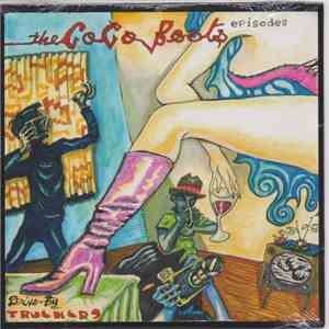 Drive-By Truckers - The Go-Go Boots Episodes / Acoustic And Live