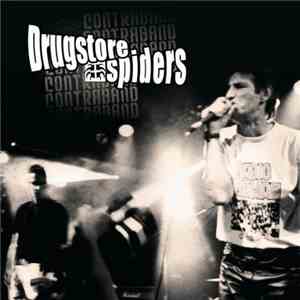 Drugstore Spiders - Drugstore Spiders