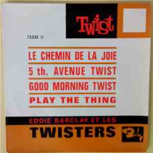 Eddie Barclay Et Les Twisters - Twist