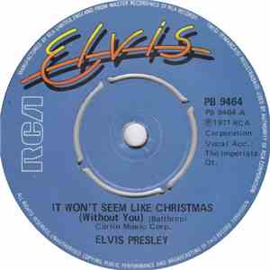 Elvis Presley - It Won't Seem Like Christmas (Without You)