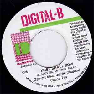 Garnett Silk / Charlie Chaplin  / Cocoa Tea - Knee Shall Bow