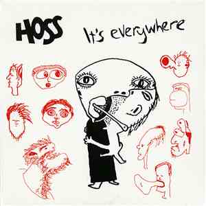 Hoss - It's Everywhere