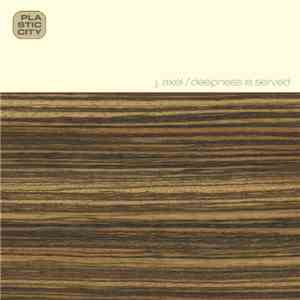 J. Axel - Deepness Is Served