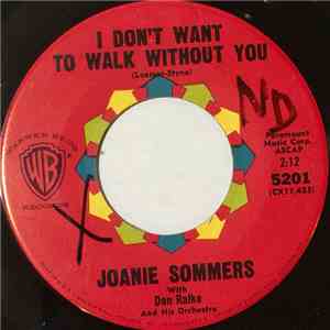 Joanie Sommers - I Don't Want To Walk Without You / Seems Like Long, Long Ago