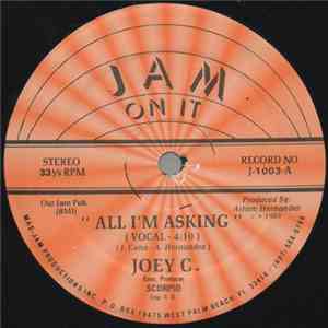 Joey C - All I'm Asking