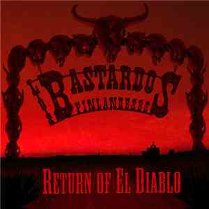 Los Bastardos Finlandeses - Return Of El Diablo