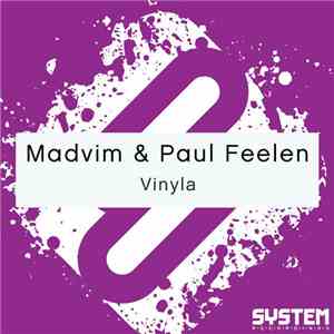 Madvim & Paul Feelen - Vinyla