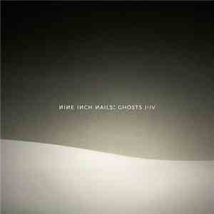 Nine Inch Nails - Ghosts I-IV
