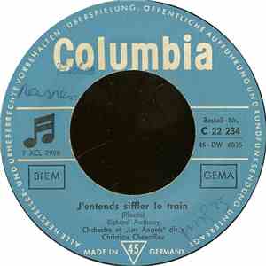 Richard Anthony - J’Entends Siffler Le Train / J'Irai Twister Le Blues (Twistin' To The Blues)