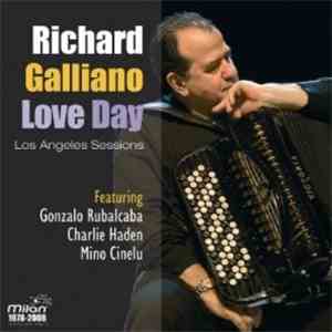 Richard Galliano - Love Day - Los Angeles Sessions