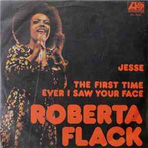 Roberta Flack - Jesse / The First Time Ever I Saw Your Face