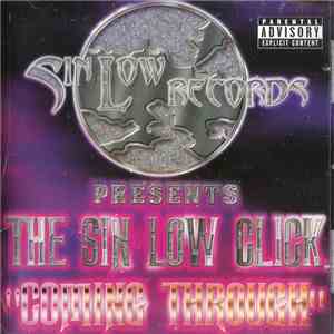The Sin Low Click - Coming Through