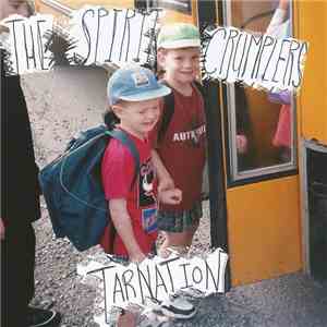 The Spirit Crumplers - Tarnation