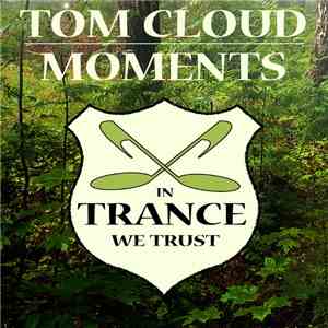 Tom Cloud - Moments