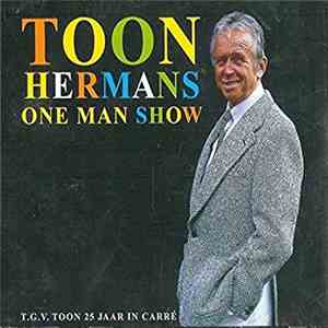 Toon Hermans - One Man Show (t.g.v. 25 Jaar Toon In Carré)