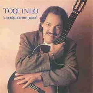 Toquinho - À Sombra De Um Jatobá