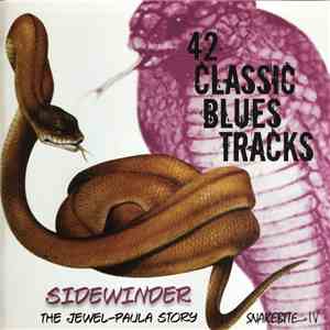 Various - 42 Classic Blues Tracks - Sidewinder - The Jewel-Paula Story - Sn ...