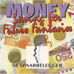 Various - Money - Saving For Future Fantasies