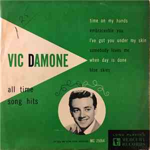 Vic Damone - All Time Song Hits Sung By Vic Damone