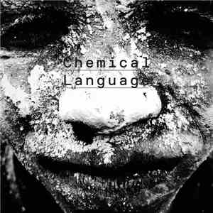 Wally Shoup / Bill Horist / Paul Kikuchi - Chemical Language