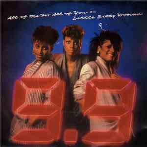 9.9 - All Of Me For All Of You / Little Bitty Woman