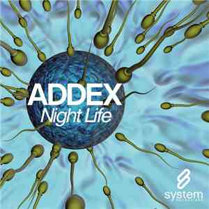 Addex - Night Life