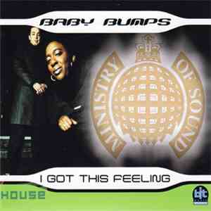 Baby Bumps - I Got This Feeling