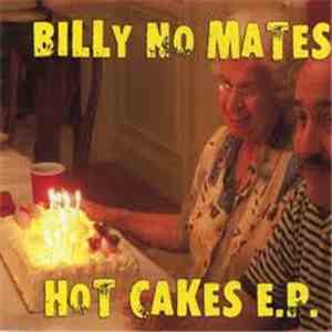 Billy No Mates - Hot Cakes E.P.