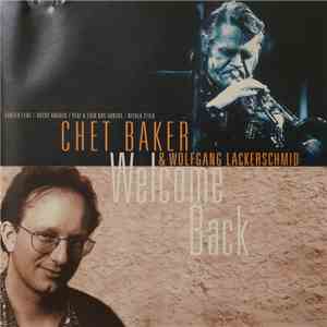 Chet Baker / Wolfgang Lackerschmid - Welcome Back
