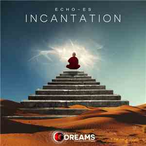 Echo-ES - Incantation