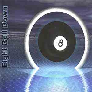 Eight Ball Down - Eight Ball Down