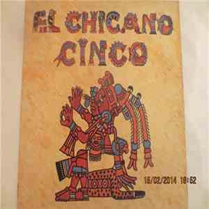 El Chicano - Cinco