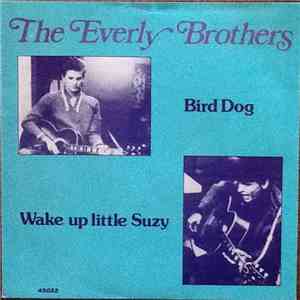 Everly Brothers - Bird Dog